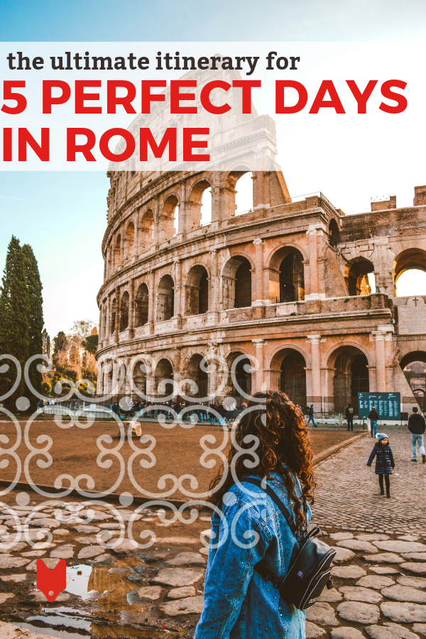 Here's a perfect itinerary for 5 days in Rome!