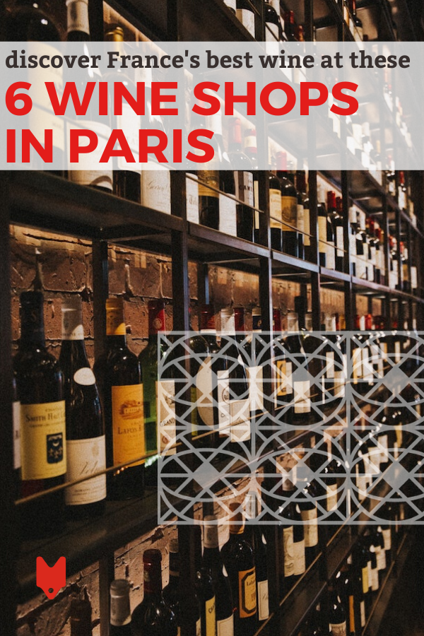 Wondering where to buy wine in Paris? These are our favorite wine shops in the city.