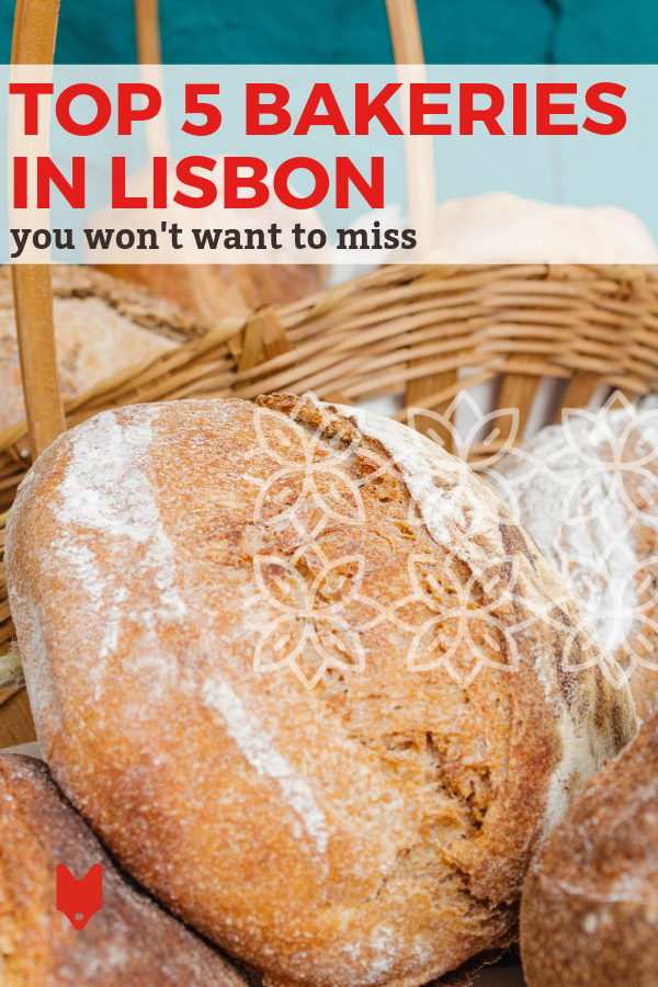 These bakeries in Lisbon are home to some of the most delicious bread you'll ever eat.
