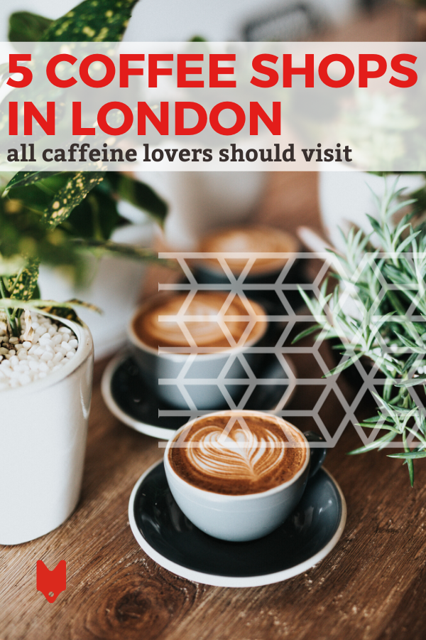 Where to find the best coffee in London