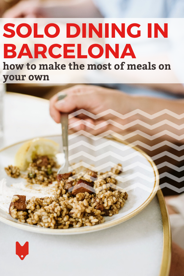 How to navigate eating alone in Barcelona as a solo traveler.