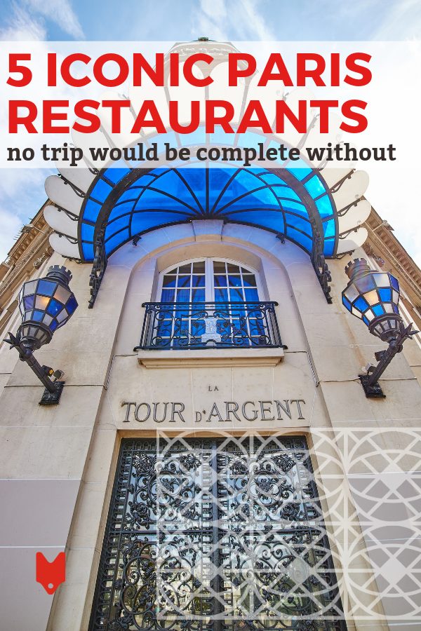 Some Of The Most Famous Restaurants In Paris