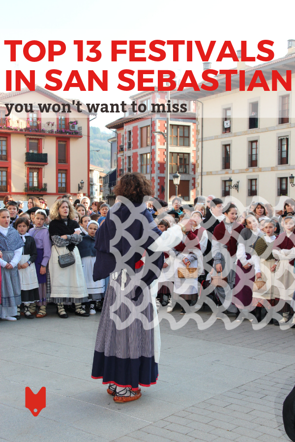 Ready to celebrate like a local in the Basque Country? Here are 13 great festivals in San Sebastian you can't miss!
