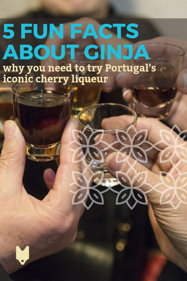 You can't leave Lisbon without trying ginja, Portugal's famous cherry liqueur. 