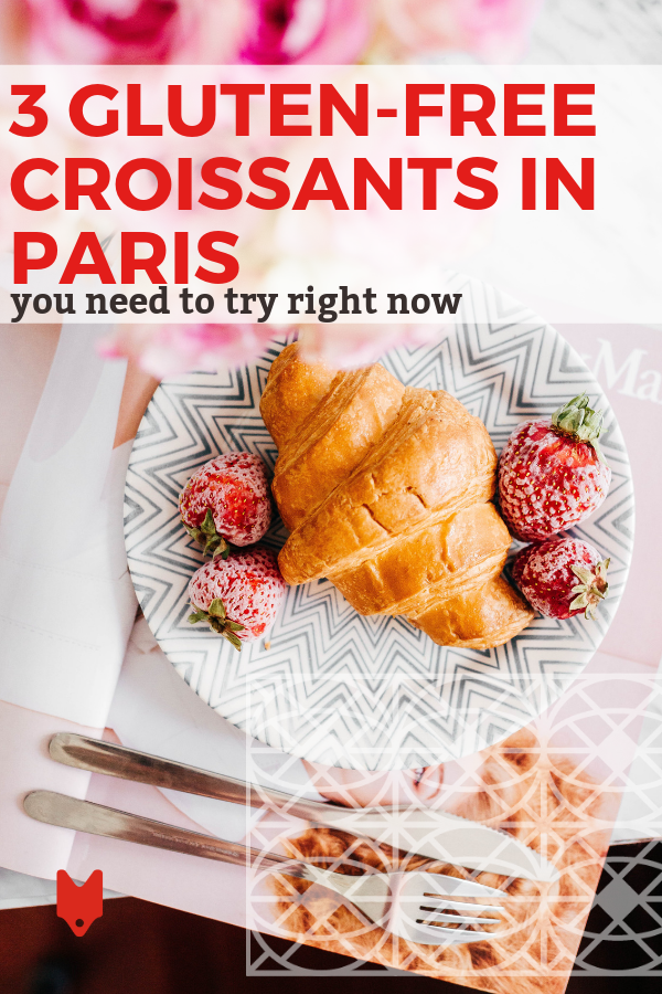 Finding gluten free croissants in Paris can be tough, but these three places hit the spot.