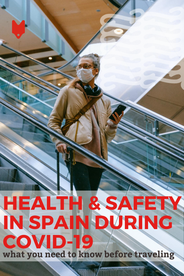What you need to know about health and safety in Spain during COVID-19