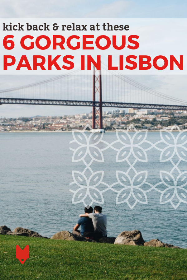 Get out and enjoy the sunshine—here in Portugal, we have 300 days of it a year! Head to one of these great Lisbon parks for the perfect day.