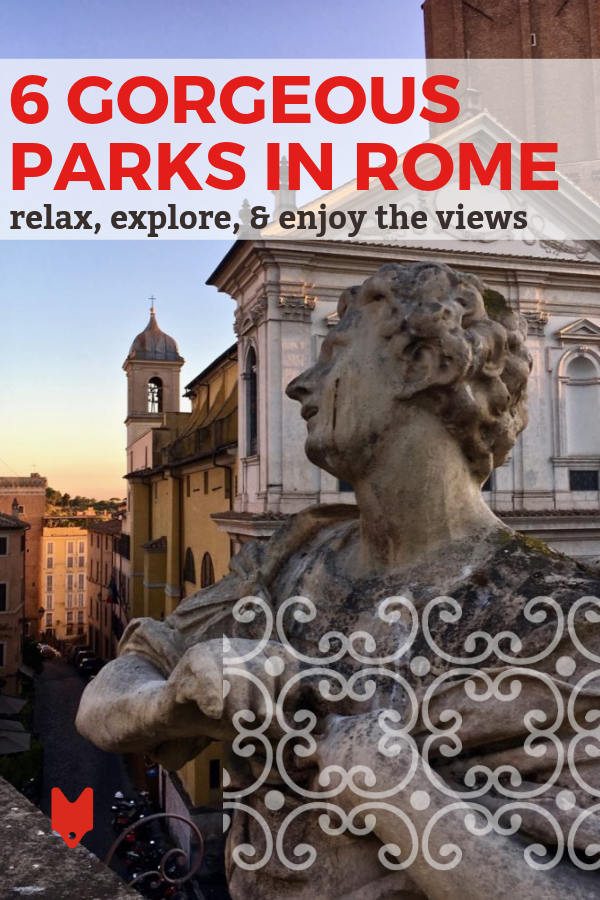 There are so many beautiful parks in Rome just waiting to be explored. Here are six of our favorites.