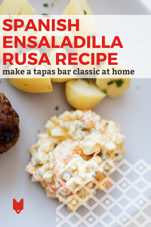 Ensalada Rusa - Spanish Take On A Classic Potato Salad