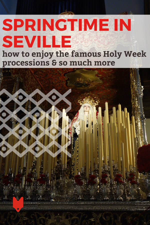 Holy Week and other things to do in Seville in spring