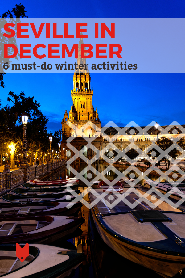 Christmas markets, holiday sweets and amazing views: all of these and more make our list of must-do things to do in Seville in December! Who's joining us here in Andalusia's capital this holiday season? #Spain #Seville #December #Christmas #winter #holidays #travel