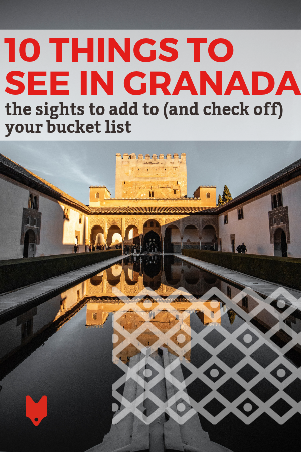 Start planning your trip! We've narrowed down the top 10 things to see in Granada to get you started.