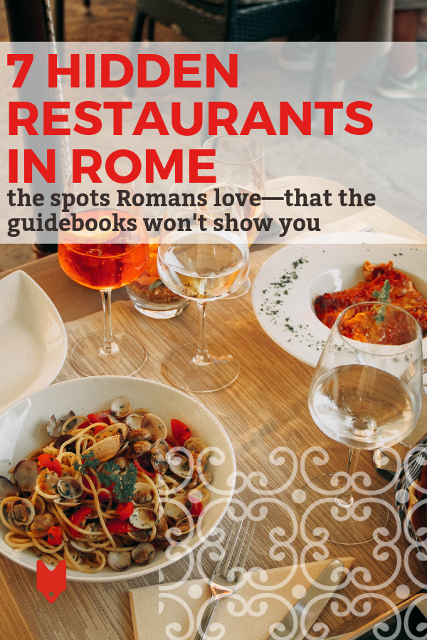 Want to dine where the locals eat in Rome? Try one of these fabulous restaurants.